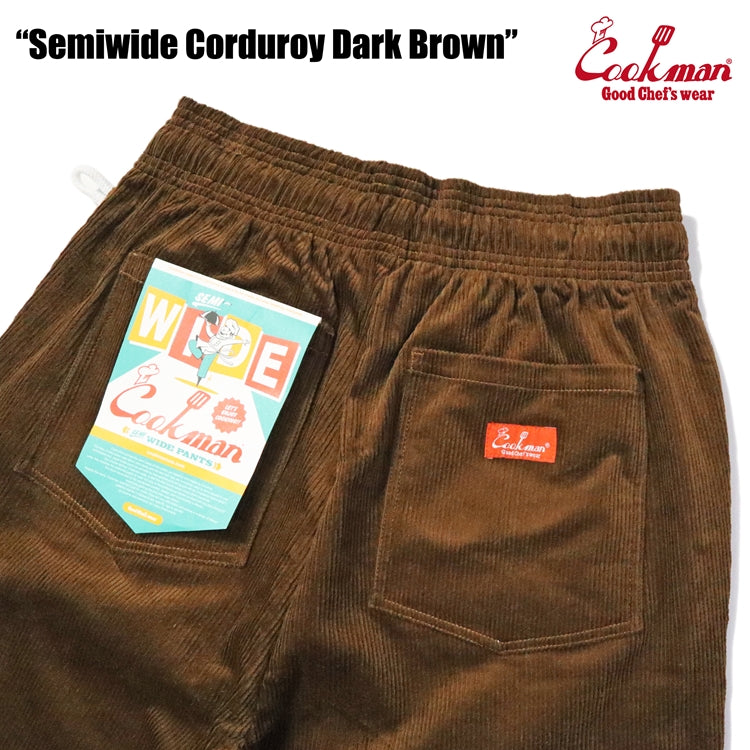 Cookman Chef Pants Semiwide - Corduroy : Dark Brown