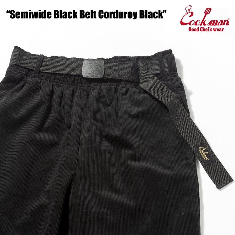 Cookman Chef Pants Semiwide - Black Belt Corduroy : Black