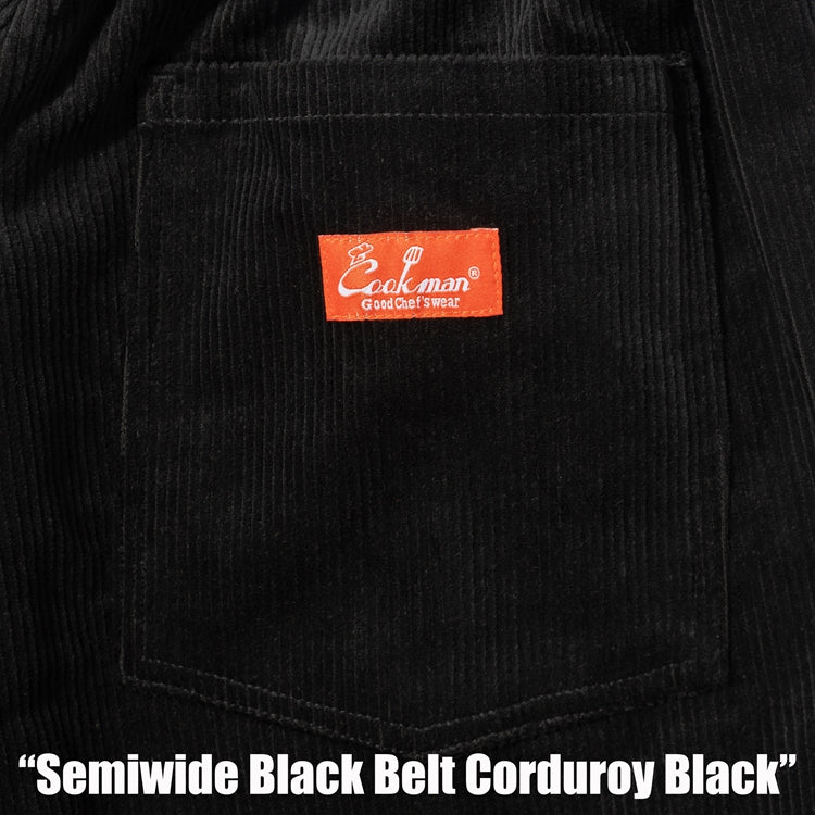 Cookman Chef Pants Semiwide - Black Belt Corduroy : Black