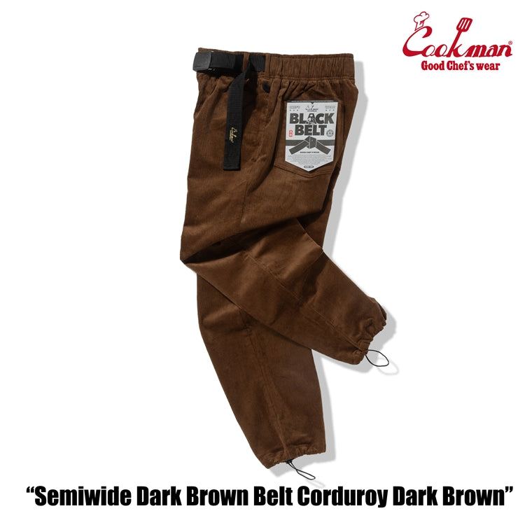 Cookman Chef Pants Semiwide - Black Belt Corduroy : Dark Brown